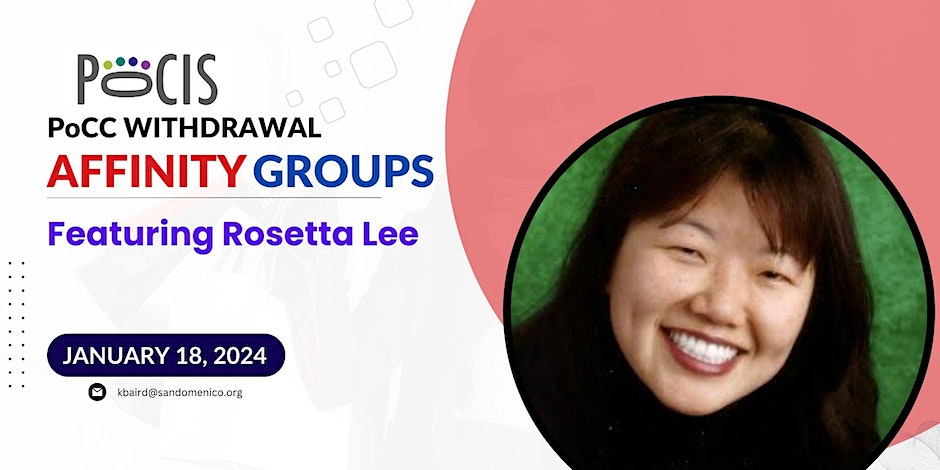 PoCC Withdrawal Affinity Groups with Rosetta Lee